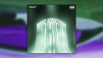 [FREE] Loop Kit / Sample Pack 2022 - "Wave Addiction" (Cubeatz, Wondagurl, Southside, Wheezy, etc.)