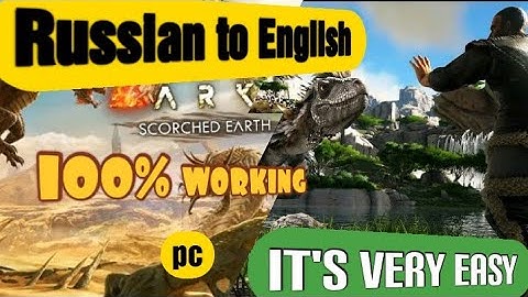 How to change language from Russian to English in ark survival evolved #error #hsho #apunkagames