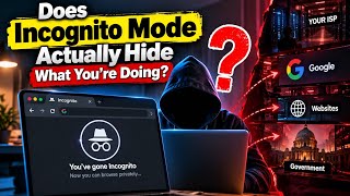 Can Incognito Mode Actually Hide What You're Doing