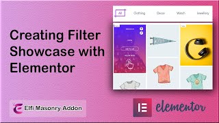 Creating filter showcases with Elementor : ElFI Masonry Addon - WordPress