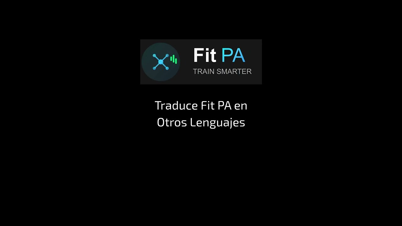 Tutorial: Cómo Traducir tu Panel de Rendimiento de Fit PA al Español