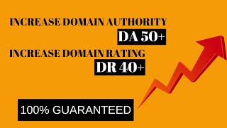 How To Increase Domain Authority and Domain Rating in 7 Days | 100% Working