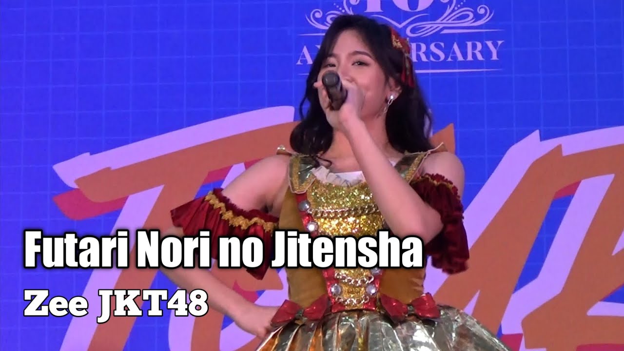 [FanCam] Zee JKT48 - Futari Nori no Jitensha | JKT48 TOUR - SURABAYA #JKT4810thAnnivTourSBY