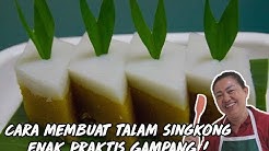 TALAM SINGKONG ENAK DAN LEGIT GAMPANG ! - Durasi: 10.59. 