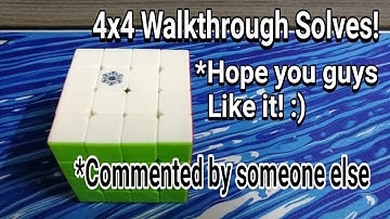 4x4 Walkthrough Solves! | Cubes Example Solves