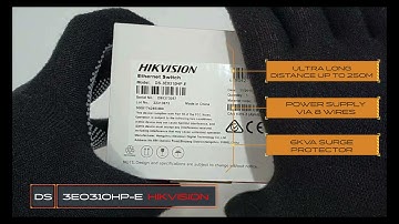 【4K】HIKVISION DS-3E0310HP-E | 8-Port 100 Mbps Long-Range Unmanaged PoE Switch | UNBOXING & OVERVIEW
