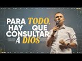 Ref:XvGXlbOsBeY Para todo, hay que consultar a dios | pastor andr�s arango | la central