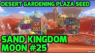 Super Mario Odyssey - Sand Kingdom Moon - Desert Gardening Plaza Seed