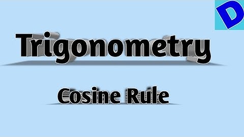 Cosine Rule | Trigonometry | Formula and 2 Examples.
