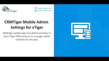 CRMTiger mobile Admin settings for vTiger
