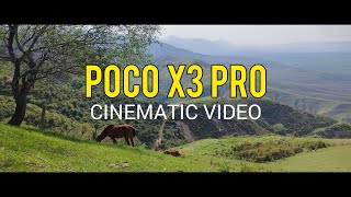 POCO X3 PRO CINEMATIC | KYRGYZSTAN