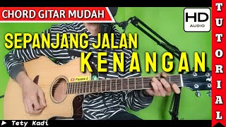 Chord Sepanjang Jalan Kenangan Gampang
