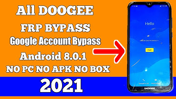 All DOOGEE Google Account Bypass Android 8.0 2021/FRP Remove Google Unlock NO PC NO APK NO BOX 2021
