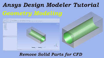 ANSYS DesignModeler Tutorial | How to Remove Solid Parts for CFD (Fill, Merge & More)