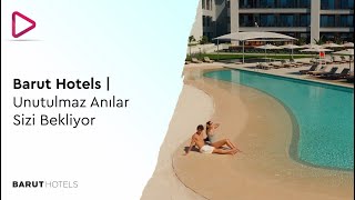 Barut Hotels | Unutulmaz Anılar Sizi Bekliyor