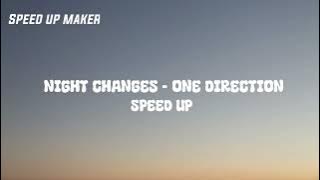 One Direction-Night Changes (speed-up reverb) version