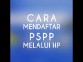 Cara Daftar PSPP PENERBANGAN melalui HP Mudah dan Cepat