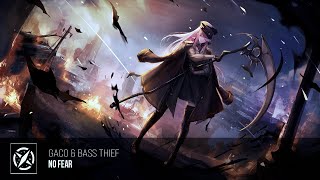GAco & Bass Thief - No Fear