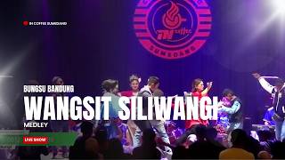 Download lagu WANGSIT SILIWANGI - BUNGSU BANDUNG | INCOFFEE SUMEDANG