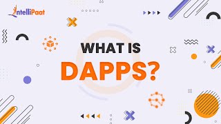 What Is DAPPS | Decentralized Applications Explained | How DAPPS Works | Intellipaat screenshot 3