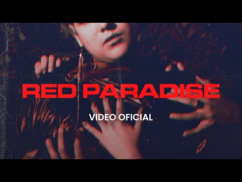 The RASC ft. Rob Dyeet - Red Paradise (Video Oficial)