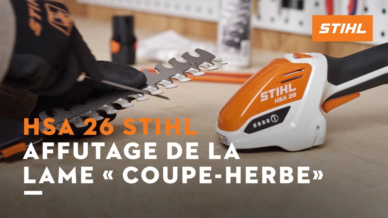 HSA 26 STIHL : Affutage de la lame « Coupe-herbe»