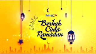 4 Hari Menuju Berkah Cinta Ramadan MNCTV