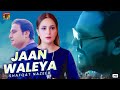 Jaan waleya  shafqat nazeer  official  thar production