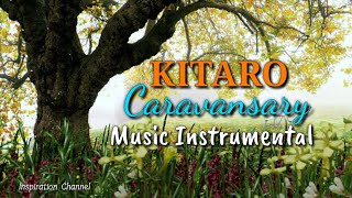 KITARO - ( Caravansary ) - Music instrumental