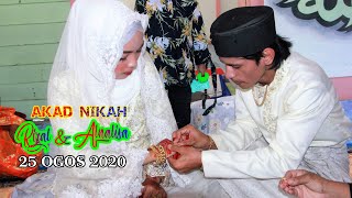 AKAD NIKAH RIZAL 🤵💖👰 ALNALISA || JALAN SAGA