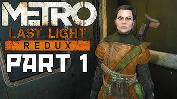 Metro Last Light Redux Survival Ranger Hardcore Walkthrough: More Dark Ones - Part 1