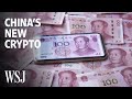 How China's New Cryptocurrency Could Challenge Facebook's Libra | WSJ
