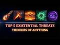 Top 5 Existential Threats — Ranked by Probability