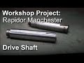 Rapidor Manchester Restoration - Drive Shaft