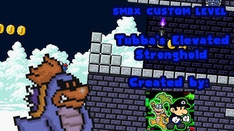 SMBX Custom Level - Tubba