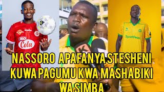 NASSORO YANGA .APACHANGAMSHA STESHENI GUMZO JEZI MPYA ZA SIMBA