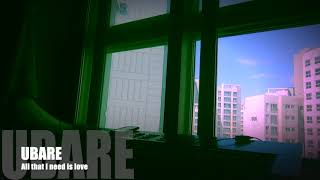 UBARE- All that I need is love / Melody Gardot