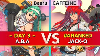 GGST ▰ Baaru (DAY 3 A.B.A) vs CAFFEINE (#4 Ranked Jack-O). High Level Gameplay