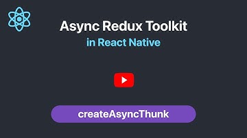 Async Redux Toolkit & createAsyncThunk| Interview Questions | React Native Full Course 2025