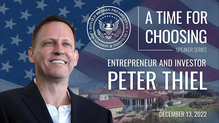 A Time for Choosing with Peter Thiel