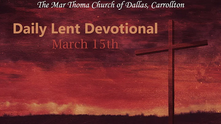 Lent Devotionals | Day 17 Mrs Elsy Sherly Abraham