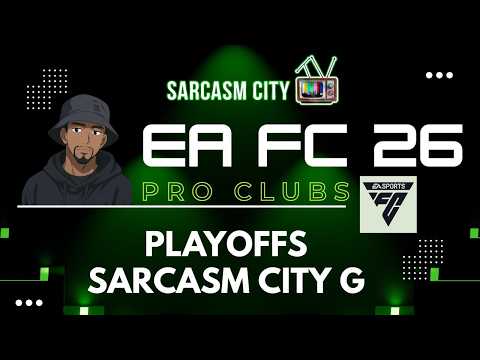 EA FC 26 PRO CLUBS - PLAYOFFS