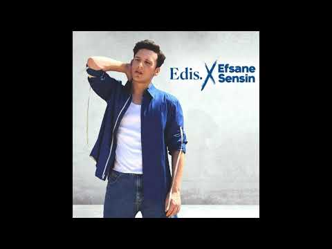 [2019] Edis - Efsane Sensin ( Full Album ILK KEZ )