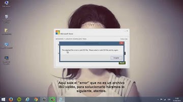 The selected file is not a valid iso file, SOLUCIÓN DEFINITIVA.