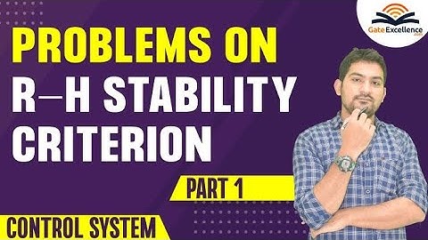 Problems on R-H Stability Criterion | Control System | GATE EC | GATE EE