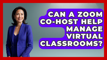 Can A Zoom Co-host Help Manage Virtual Classrooms? - Teacher Tech Toolbox