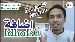 Idhofah (Combination of Two Words) in Arabic | Mudhof and Mudhof Ileih