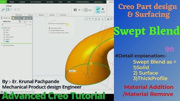7. Swept Blend - Creo Part design ( Detail explanation of Swept blend command in Creo)