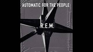 R.E.M. - New Orleans Instrumental No. 1 (Automatic for the People full album playlist)