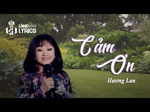 Hương Lan | Cảm Ơn (Ngân Khánh) | Tuyệt Phẩm Nhạc Vàng | Official Hương Lan Tuyển Chọn